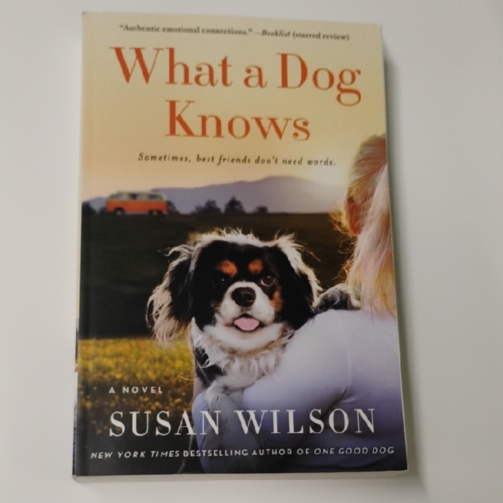 What a Dog Knows by Susan Wilson